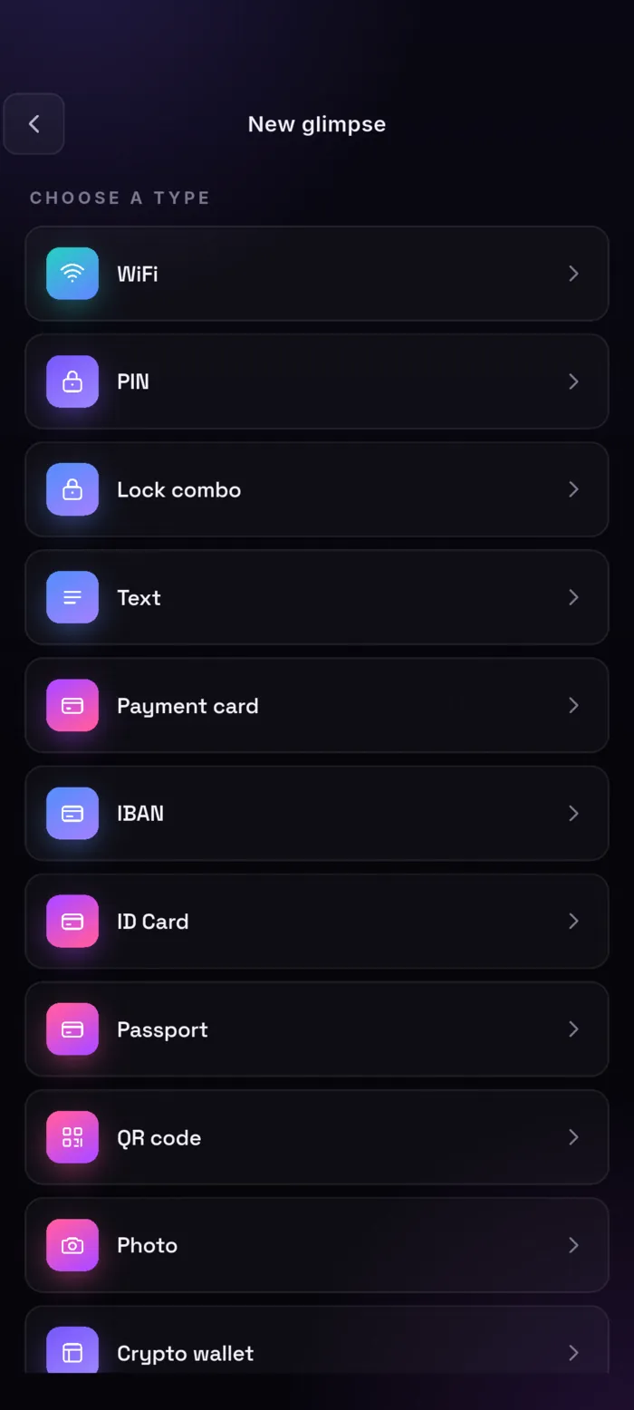 New glimpse type picker: WiFi, PIN, Lock combo, Text, Payment card, IBAN, ID Card, Passport, QR code, Photo and Crypto wallet.